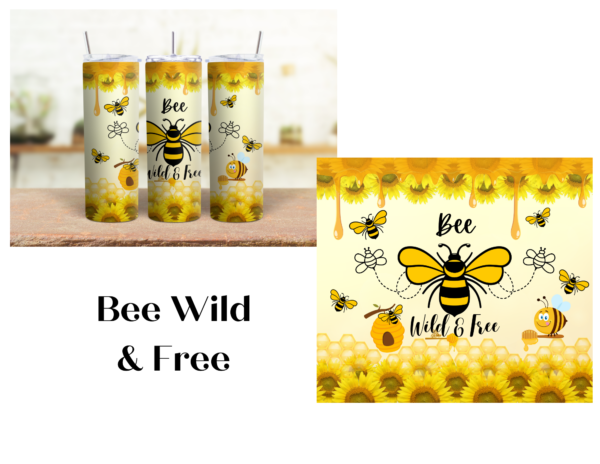 Bee Wild & Free 20 oz Tumbler - Image 3