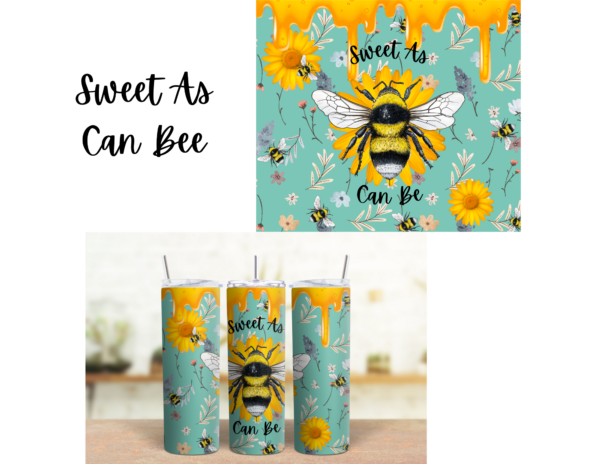 Sweet As Can Bee 20 oz Tumbler - Image 2