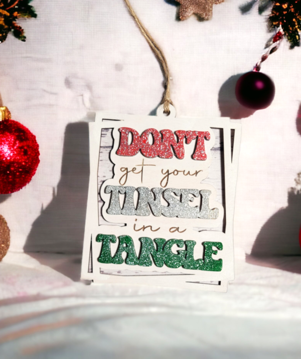 Don't Get Your Tinsel In A Tangle